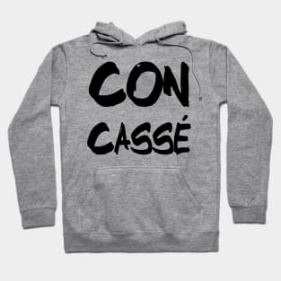 Con Cassé Hoodie